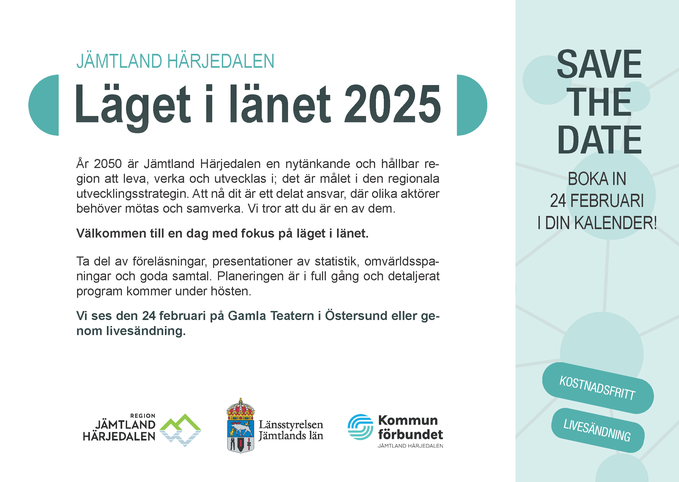 En illustration med logotyperna för samtliga tre arrangörer och budskapet Läget i länet 2025 – save the date 25 februari. Bilden innehåller också samma text som också finns på webbsidan.